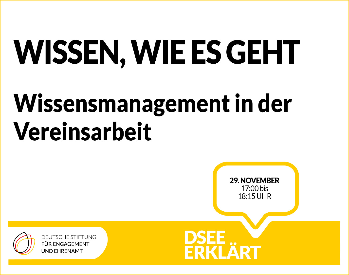 Grafik mit dem Text: Wissen, wie es geht. Wissensmanagement in der Vereinsarbeit. 29. November, 17:00-18:15 Uhr