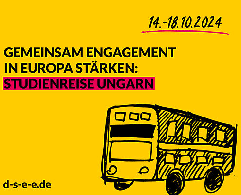 Grafik mit einem skizzierten Reisebus und dem Text: 14.–18.10.2024. Gemeinsam Engagement in Europa stärken: Studienreise Ungarn. d-s-e-e.de