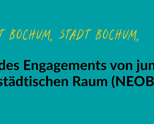 Grüne Grafik mit einer gelben gezeichneten Glühbirne. Text: #EngagiertGeforscht. Ruhr-Universität Bochum, Stadt Bochum, Stadt Leipzig. Neue Formen des Engagements von jungen Menschen im städtischen Raum (NEOBE II). Studienbericht