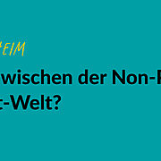 Grüne Grafik mit einer gelben gezeichneten Glühbirne. Text: #EngagiertGeforscht. Universität Mannheim. Brückenbauer zwischen der Non-Profit- und der For-Profit-Welt? Studienbericht
