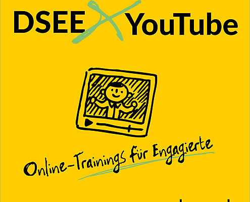 Text und Grafik: "DSEE x YouTube" "Online-Trainings für Engagierte" "d-s-e-e.de", aus einem gezeichneten Bildschirmfenster schaut ein Mensch mit fröhlichem Gesicht"